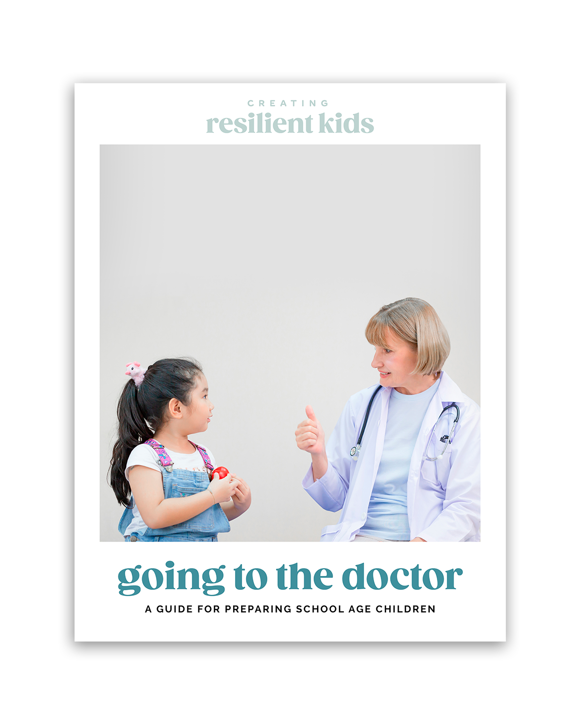 Going to the Doctor- School Age